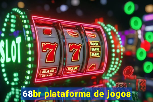 68br plataforma de jogos